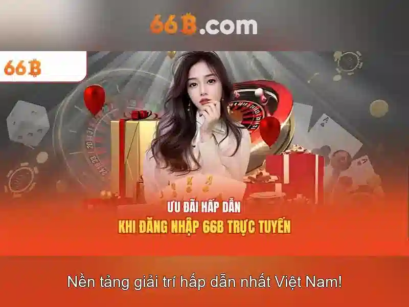 Ưu Đãi Nhận Thưởng 66B