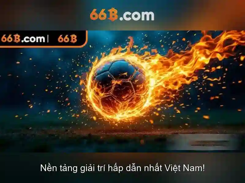 66B Cập Nhật Mới Nhất 2026